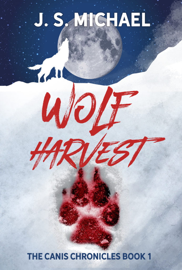 Wolf Harvest J. S. Michael